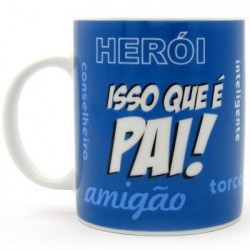 Caneca de Café Dia dos Pais Homenagem Isso que é Pai